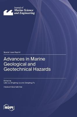 Advances in Marine Geological and Geotechnical Hazards - cover
