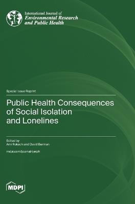 Public Health Consequences of Social Isolation and Loneliness - cover