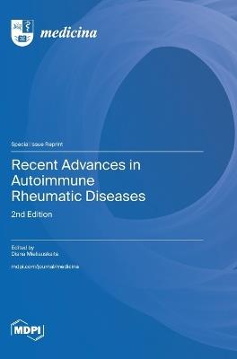 Recent Advances in Autoimmune Rheumatic Diseases: 2nd Edition - cover