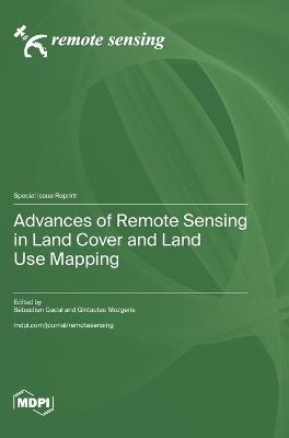 Advances of Remote Sensing in Land Cover and Land Use Mapping - cover