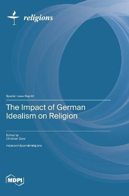 The Impact of German Idealism on Religion - cover