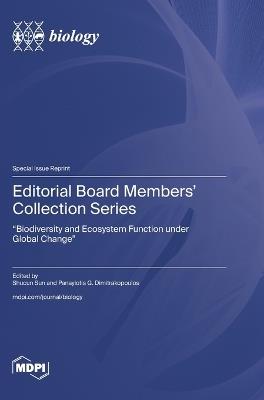 Editorial Board Members' Collection Series: "Biodiversity and Ecosystem Function under Global Change" - cover