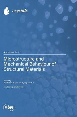 Microstructure and Mechanical Behaviour of Structural Materials - cover