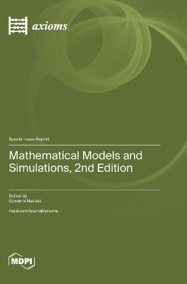 Mathematical Models and Simulations, 2nd Edition - cover