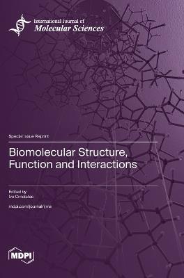 Biomolecular Structure, Function and Interactions - cover