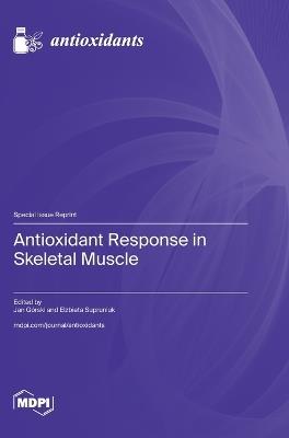 Antioxidant Response in Skeletal Muscle - cover