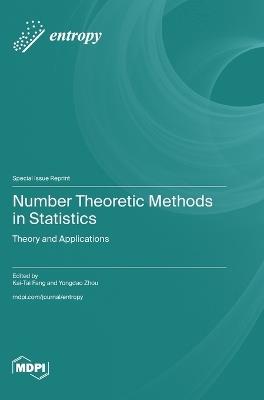 Number Theoretic Methods in Statistics: Theory and Applications - cover