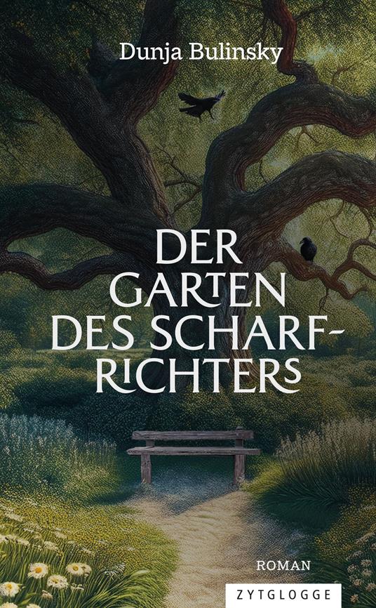 Der Garten des Scharfrichters