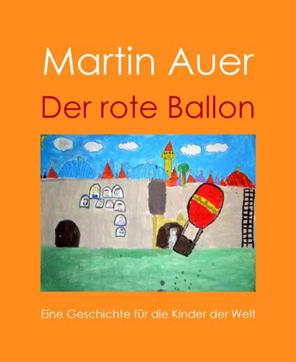 Der rote Ballon - Martin Auer - ebook