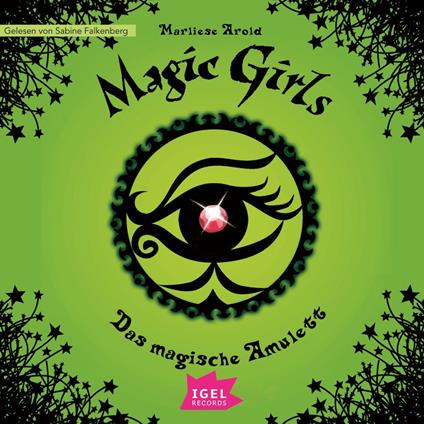Magic Girls 2. Das magische Amulett