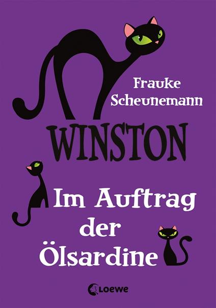 Winston (Band 4) - Im Auftrag der Ölsardine - Frauke Scheunemann - ebook
