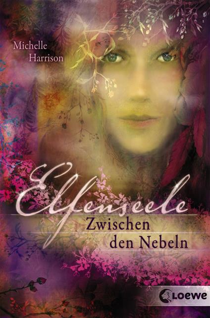 Elfenseele 2 - Zwischen den Nebeln - Michelle Harrison,Martin Baresch - ebook