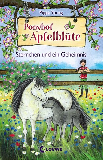 Ponyhof Apfelblüte (Band 7) - Sternchen und ein Geheimnis - Pippa Young,Sandra Margineanu - ebook