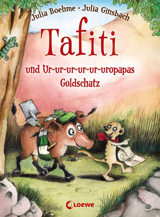 Tafiti und Ur-ur-ur-ur-ur-uropapas Goldschatz (Band 4) - Julia Boehme,Julia Ginsbach - ebook