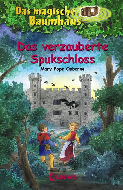 Das magische Baumhaus (Band 28) - Das verzauberte Spukschloss - Mary Pope Osborne,Petra Theissen,Petra Wiese - ebook