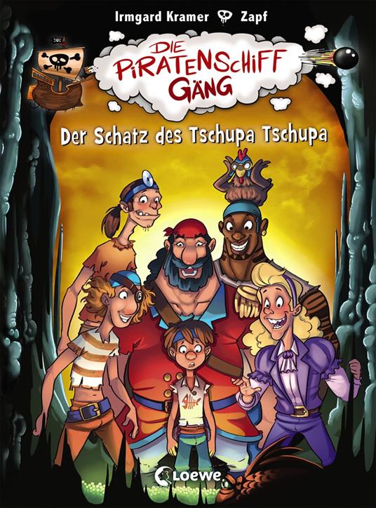 Die Piratenschiffgäng (Band 4) - Der Schatz des Tschupa Tschupa - Irmgard Kramer,Zapf - ebook