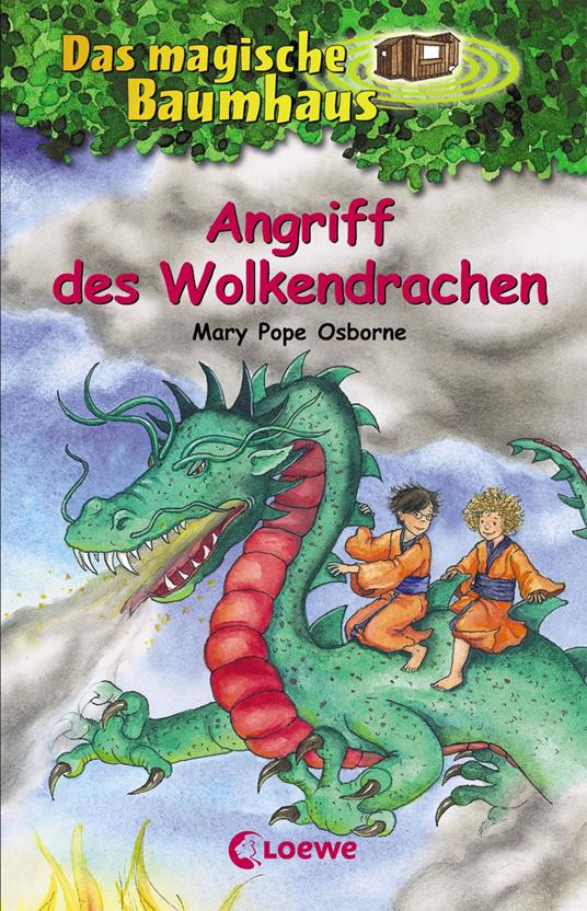 Das magische Baumhaus (Band 35) - Angriff des Wolkendrachen - Mary Pope Osborne,Loewe Kinderbücher,Petra Theissen,Sabine Rahn - ebook