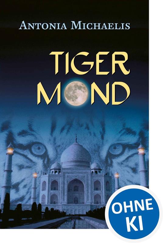 Tigermond - Antonia Michaelis - ebook
