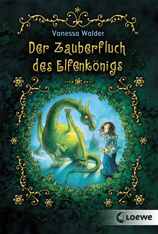 Der Zauberfluch des Elfenkönigs - Walder Vanessa,Almud Kunert - ebook