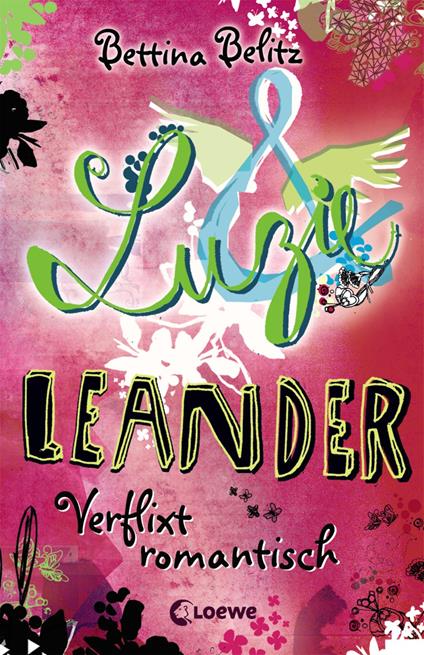 Luzie & Leander 8 - Verflixt romantisch - Bettina Belitz - ebook