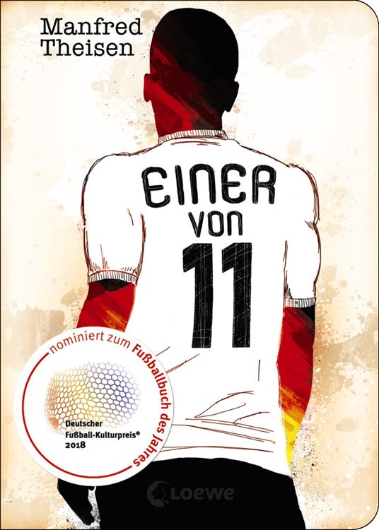 Einer von 11 - Manfred Theisen,Loewe Jugendbücher,Verena Ballhaus - ebook