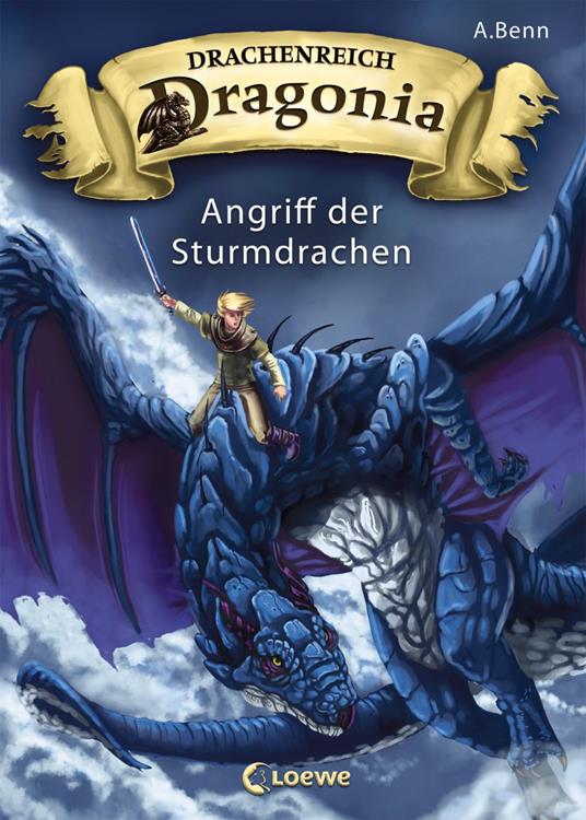 Drachenreich Dragonia (Band 1) - Angriff der Sturmdrachen - A. Benn,Zapf - ebook