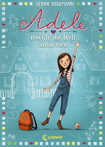 Adele möchte die Welt umarmen (Band 1) - Sabine Bohlmann,Imke Sönnichsen - ebook