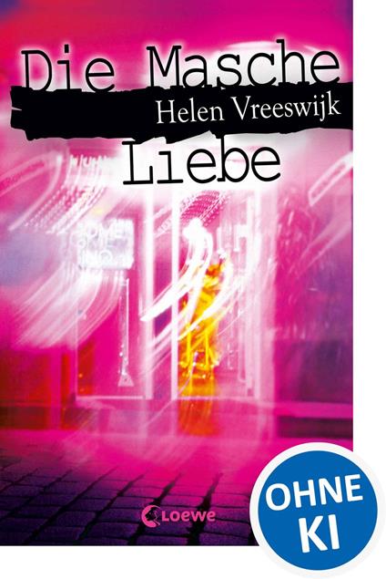 Die Masche Liebe - Helen Vreeswijk,Hermien Stellmacher - ebook