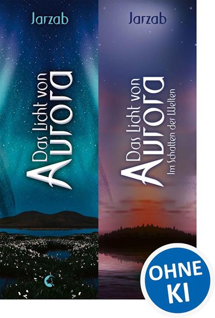 Das Licht von Aurora - Doppelbundle (Band 1-2) - Anna Jarzab,Ulrike Brauns,Birgit Pfaffinger - ebook