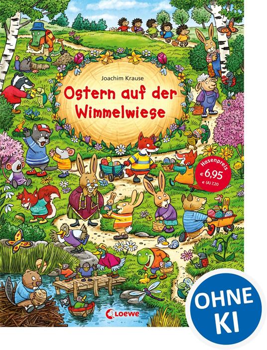 Ostern auf der Wimmelwiese - Loewe Ostern,Loewe Wimmelbücher,Joachim Krause - ebook