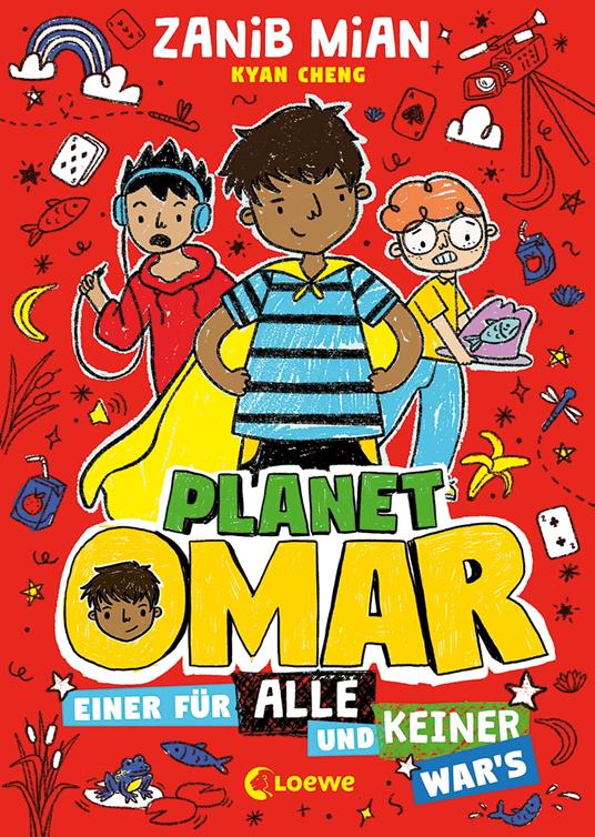 Planet Omar (Band 4) - Einer für alle und keiner war's - Zanib Mian,Loewe Kinderbücher,Kyan Cheng,Ann Lecker - ebook