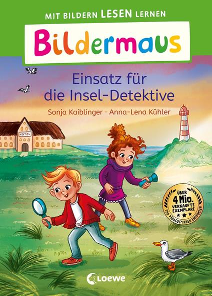 Bildermaus - Einsatz für die Insel-Detektive - Sonja Kaiblinger,Loewe Erstlesebücher,Anna-Lena Kühler - ebook