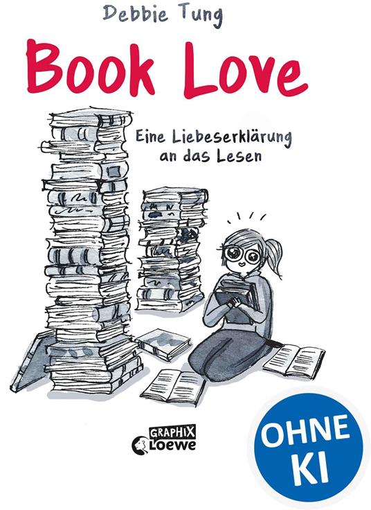 Book Love - Debbie Tung,Loewe Jugendbücher,Katharina Hartwell - ebook