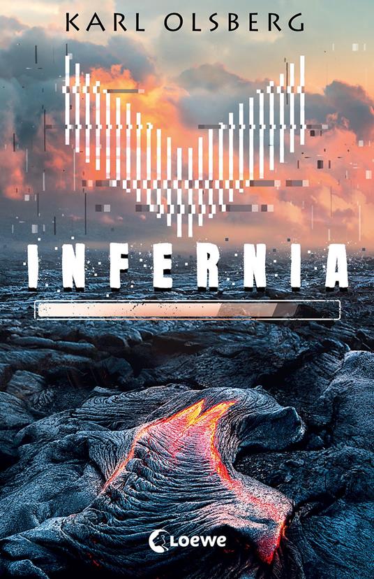 Infernia - Karl Olsberg,Loewe Jugendbücher - ebook