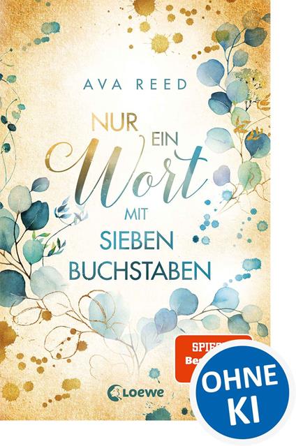 Nur ein Wort mit sieben Buchstaben - Ava Reed,Loewe Jugendbücher - ebook
