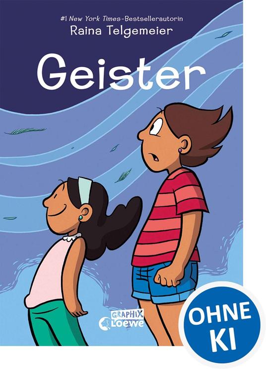 Geister - Raina Telgemeier,Loewe Graphix,Ann Lecker - ebook