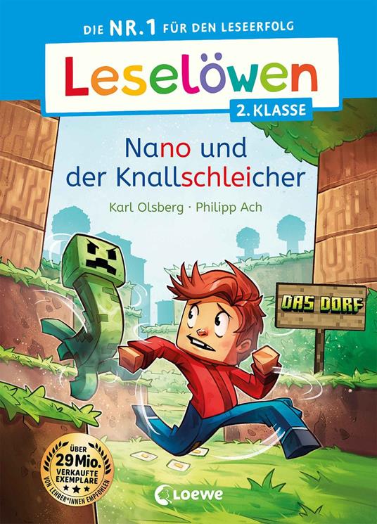 Leselöwen 2. Klasse - Nano und der Knallschleicher - Karl Olsberg,Loewe Erstlesebücher,Philipp Ach - ebook