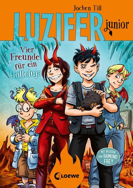 Luzifer junior (Band 17) - Vier Freunde für ein Hölleluja - Jochen Till,Raimund Frey - ebook