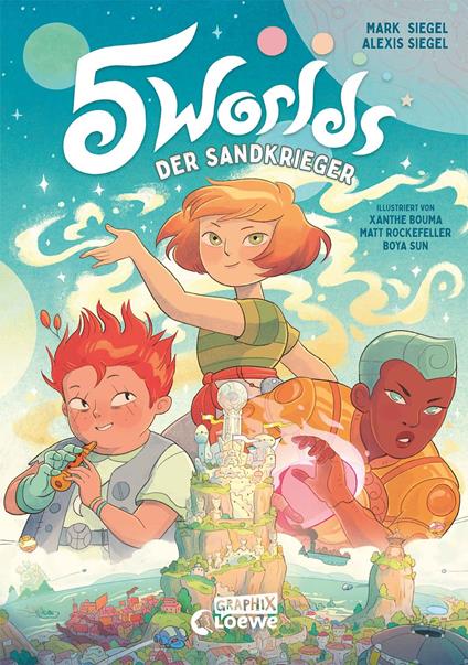 5 Worlds (Band 1) - Der Sandkrieger - Alexis Siegel,Mark Siegel,Xanthe Bouma,Matt Rockefeller - ebook