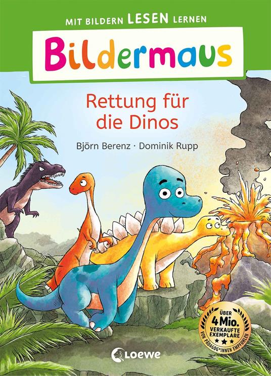 Bildermaus - Rettung für die Dinos - Björn Berenz,Dominik Rupp - ebook