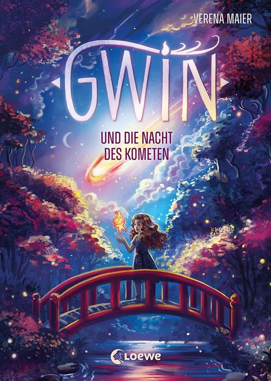 Gwin und die Nacht des Kometen (Band 2) - Verena Maier,Indiana Acosta - ebook