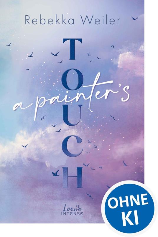 A Painter's Touch (Broken Artists, Band 3) - Rebekka  Weiler - ebook