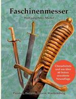 Faschinenmesser: Preußen, Sachsen, Bayern, Württemberg