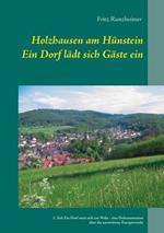 Holzhausen am Hünstein - Ein Dorf lädt sich Gäste ein: 2. Teil: Ein Dorf setzt sich zur Wehr