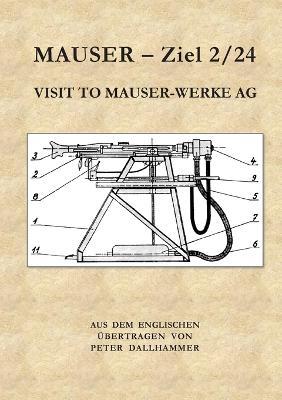 Mauser - Ziel 2/24: Visit to Mauser-Werke AG - cover