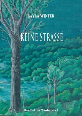 Keine Strasse - cover