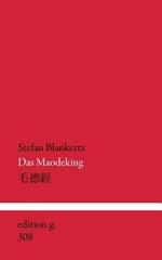 Das Maodeking: Gebet für Eutimio Guerra