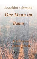 Der Mann im Baum