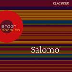 Salomo - Das Hohelied der Liebe (Szenische Lesung)