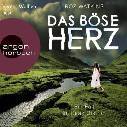 Das böse Herz - Ein Fall im Peak District, Band 2 (Ungekürzte Lesung)